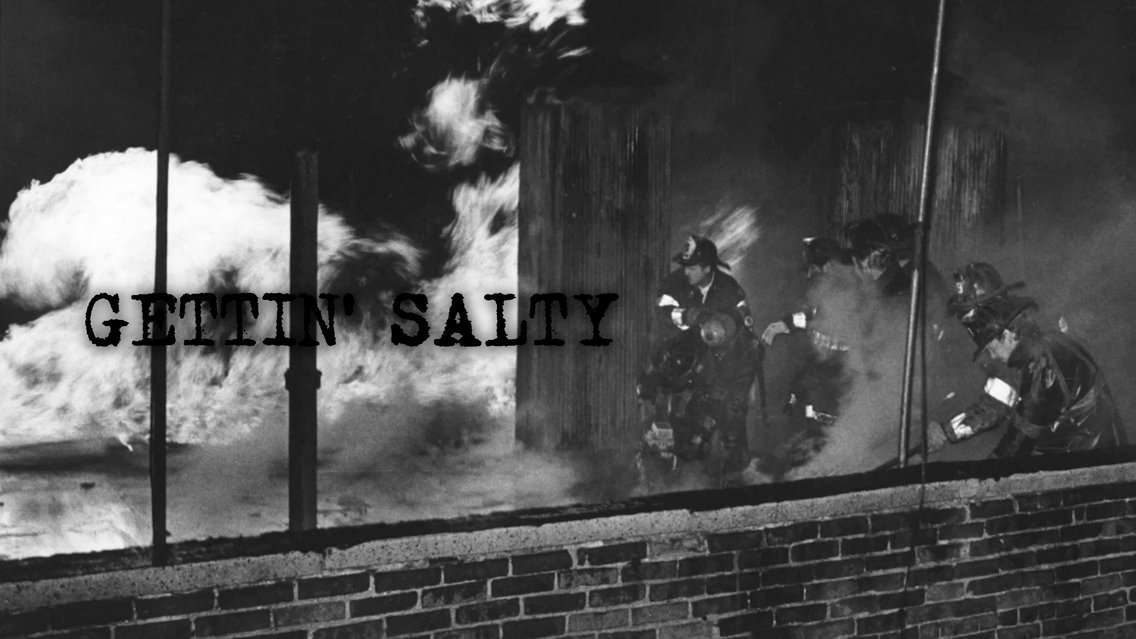 Gettin' Salty Experience Firefighter Podcast - Cover Image